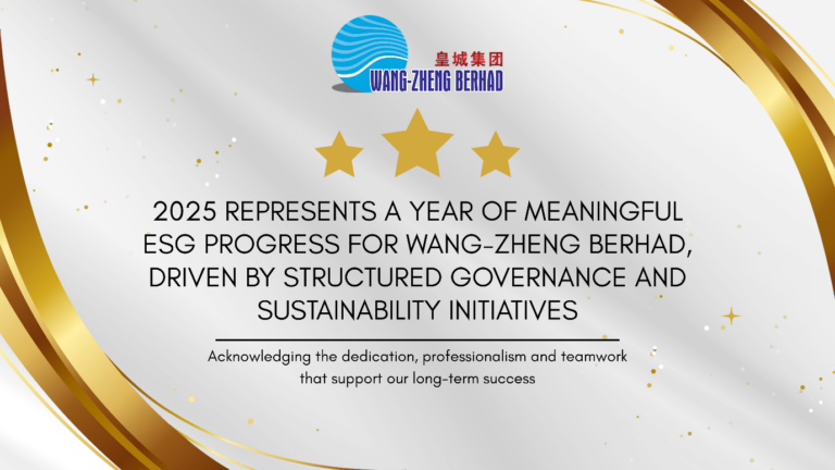 3-Star ESG Rating Marks Sustainability Progress at Wang-Zheng Berhad